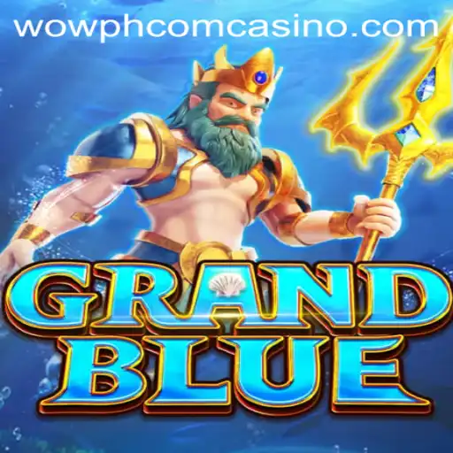 Discover the Exciting World of GRANDBLUE in Wowph Com Casino
