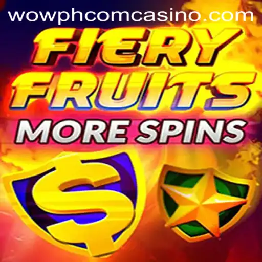 Unveiling FieryFruitsMoreSpins: A Comprehensive Guide to Wowph Com Casino's Latest Sensation