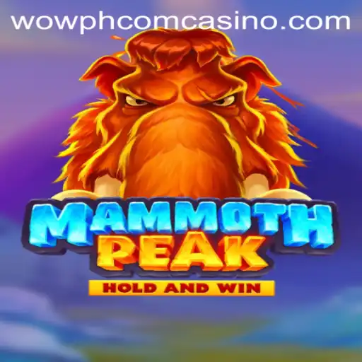 Exploring MammothPeak: A Guide to the Exciting World of wowph com Casino Adventures