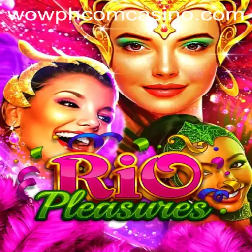 Discover the Thrill of RioPleasures: A Guide to Enjoying wowph com Casino's Newest Sensation